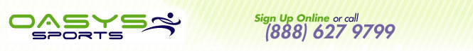 OASYS SPORTS - Sign up online or call 1-800-555-1212